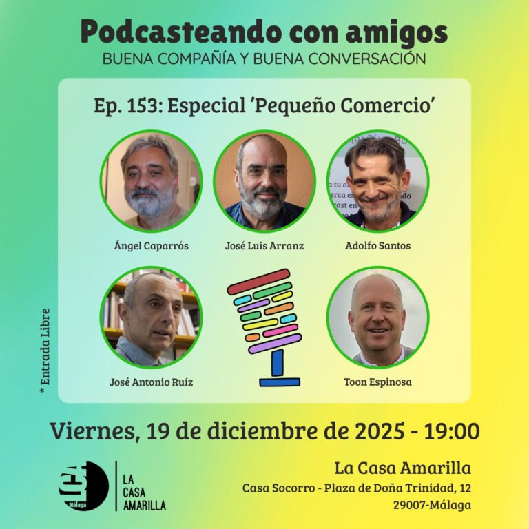 Esta tarde en directo: “Podcasteando con amigos” pone el foco en el pequeño comercio